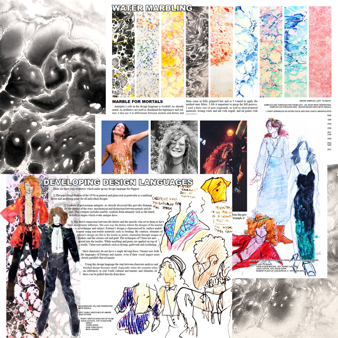 Three pages from a project book stacked on top of each other. The back page is labelled WATER MARBLING and shows several narrow samples of water marbled paper. The middle pages title is not seen, it has photos of Cher, Janis Joplin and Robert Plant, as well as three rudimentary sketches of the characters of Amore, Fortuna and Virtue. The front page is titled DESIGN LANGUAGES and has a large chunk of text between several rudimentary sketches of garments and characters.